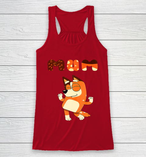 MOM Blueys mom day Racerback Tank 4