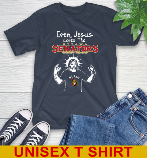Ottawa Senators NHL Hockey Even Jesus Loves The Senators Shirt T-Shirt 3