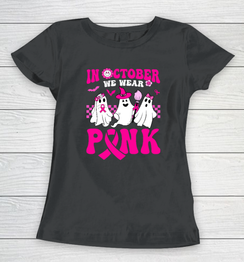 In October We Wear Pink Ghosts And Groovy Breast Cancer Women's T-Shirt