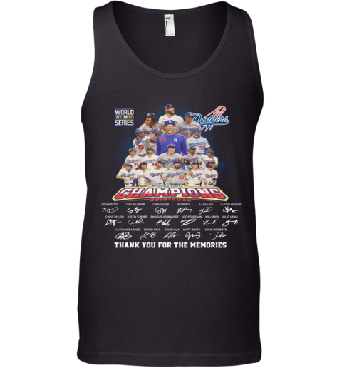 World 2020 Series Dodgers Champions 2019 2020 Thank You For The Memories Signatures Tank Top
