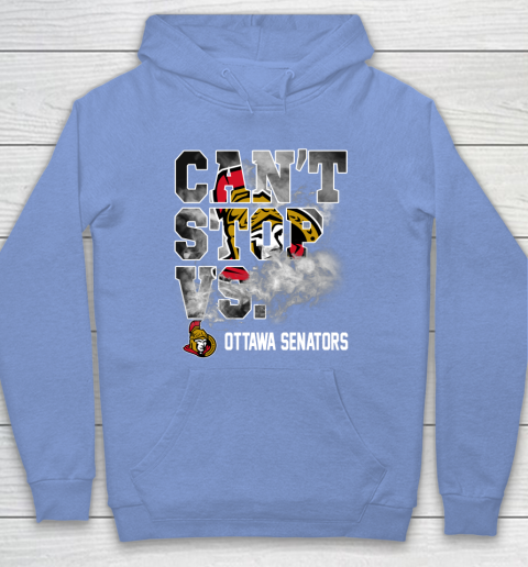 NHL Ottawa Senators Hockey Can't Stop Vs Hoodie 8