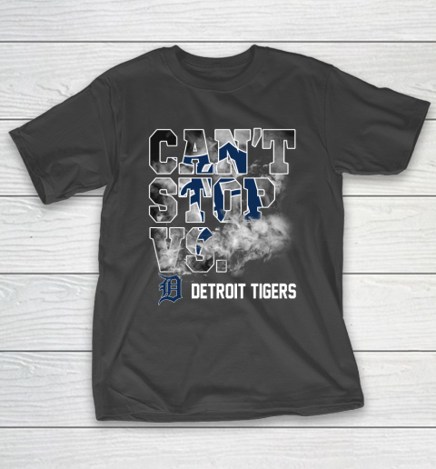 MLB Detroit Tigers Baseball Can't Stop Vs Detroit Tigers T-Shirt