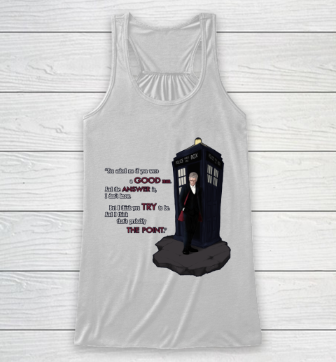 Doctor Who  12th Doctor  Am I a Good Man Racerback Tank