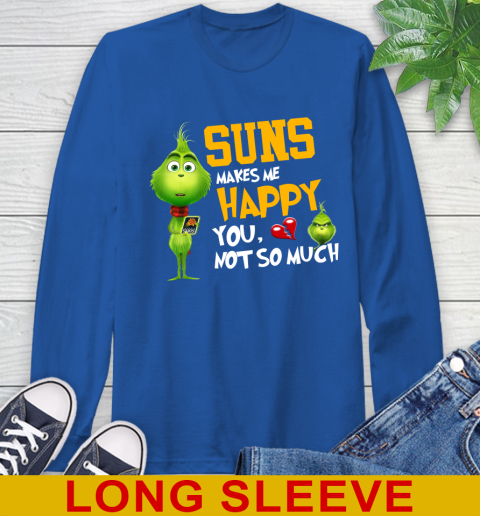 NBA Phoenix Suns Makes Me Happy You Not So Much Grinch Basketball Sports Long Sleeve T-Shirt 11