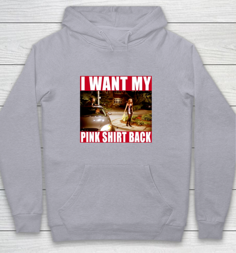 I Want My Pink Shirt Back Mean Girls Youth Hoodie 5