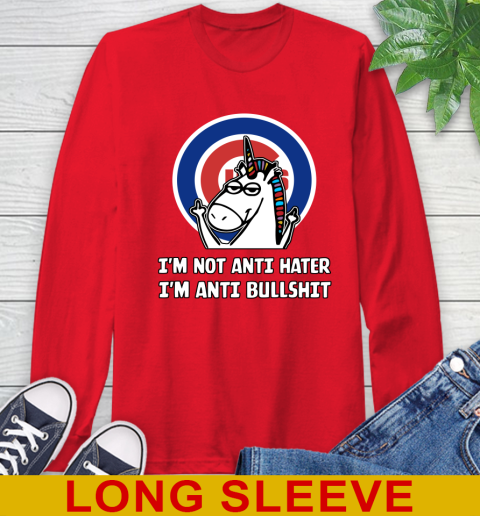 Chicago Cubs MLB Baseball Unicorn I'm Not Anti Hater I'm Anti Bullshit Long Sleeve T-Shirt 10