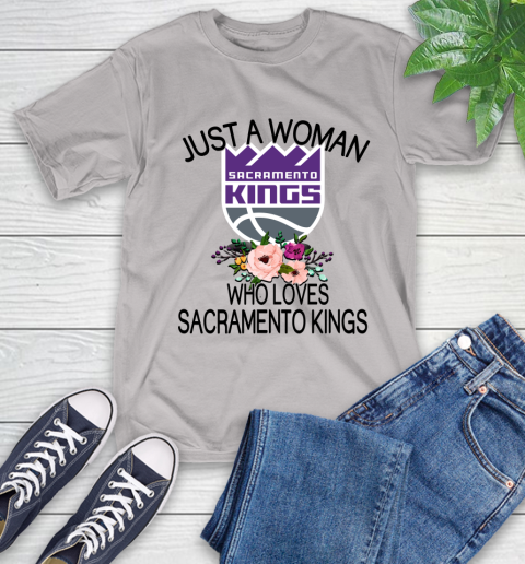 NBA Just A Woman Who Loves Sacramento Kings Basketball Sports T-Shirt 12