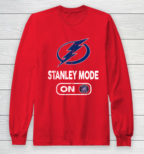 Tampa Bay Lightning Stanley Mode On Long Sleeve T-Shirt 7