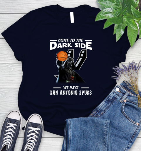 NBA Come To The Dark Side We Have San Antonio Spurs Star Wars Darth Vader Basketball Women's T-Shirt 2