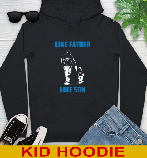 Oklahoma City Thunder NBA Basketball Like Father Like Son Sports Youth Hoodie