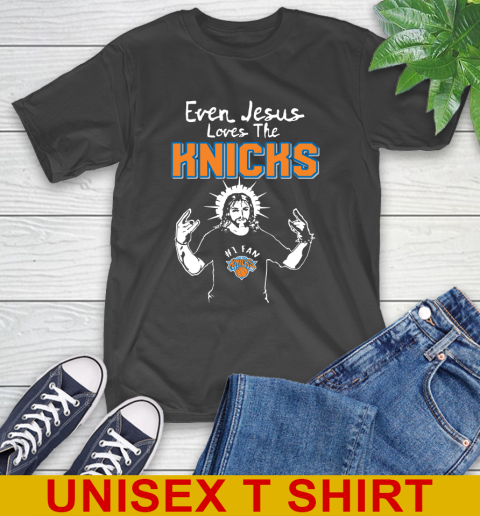 New York Knicks NBA Basketball Even Jesus Loves The Knicks Shirt T-Shirt