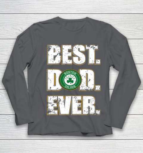 NBA Boston Celtics Basketball Best Dad Ever Family Shirt Youth Long Sleeve 6