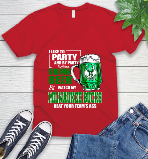 NBA Drink Beer and Watch My Milwaukee Bucks Beat Your Team's Ass Basketball V-Neck T-Shirt 6