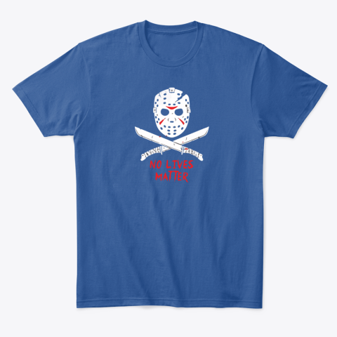 jzu9 no lives matter jasonblack classic t shirt 2 front royal