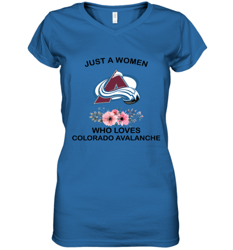 NHL Just A Woman Who Loves Colorado Avalanche Hockey Sports Women's V-Neck T-Shirt