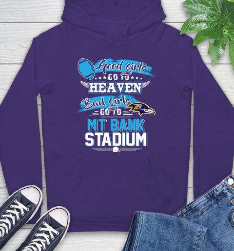 Baltimore Ravens NFL Bad Girls Go To MT Bank Stadium Shirt Hoodie 5