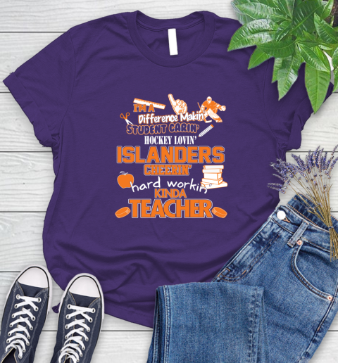 New York Islanders NHL I'm A Difference Making Student Caring Hockey Loving Kinda Teacher Women's T-Shirt 4