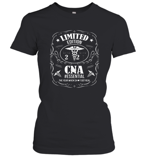 2020 CNA Essential The Year When Shit Got Real Covid 19 Women's T-Shirt