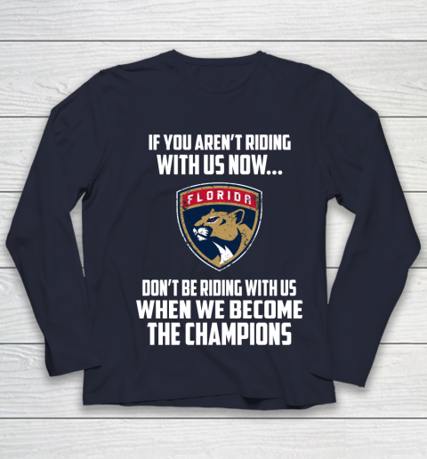 NHL Florida Panthers Hockey We Become The Champions Youth Long Sleeve 2