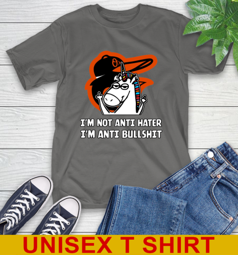 Baltimore Orioles MLB Baseball Unicorn I'm Not Anti Hater I'm Anti Bullshit T-Shirt 8