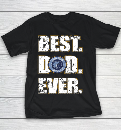 NBA Memphis Grizzlies Basketball Best Dad Ever Family Shirt Youth T-Shirt