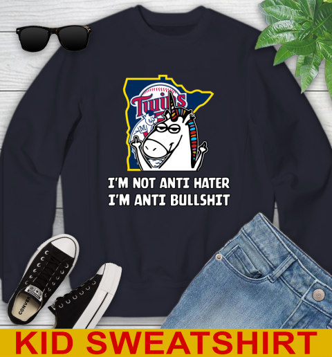 Minnesota Twins MLB Baseball Unicorn I'm Not Anti Hater I'm Anti Bullshit Youth Sweatshirt 3