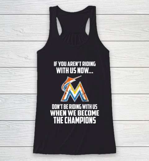 MLB Miami Marlins Baseball We Become The Champions Racerback Tank