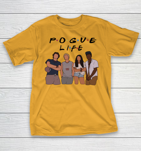 Pogue Life Shirt Outer Banks Friends Funny T-Shirt 2