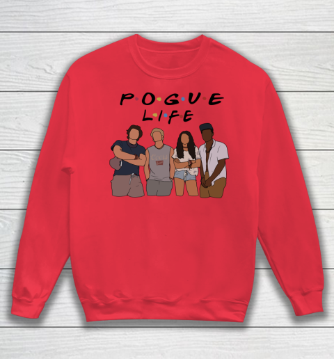 Pogue Life Shirt Outer Banks Friends Funny Sweatshirt 6
