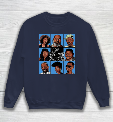 The Bel Air Bunch Fresh Prince Of Bel Air Sweatshirt 2