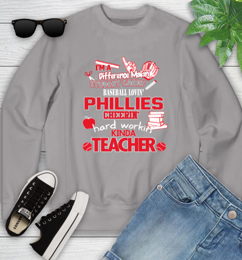 Philadelphia Phillies MLB I'm A Difference Making Student Caring Baseball Loving Kinda Teacher Youth Sweatshirt 3