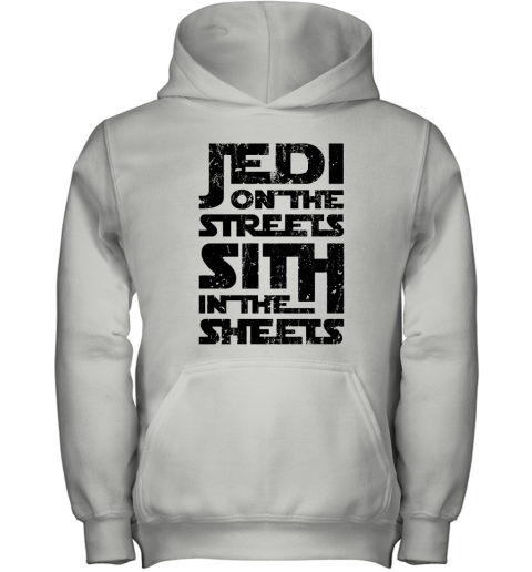 eycr jedi on the streets sith in the sheets star wars shirts youth hoodie 43 front white