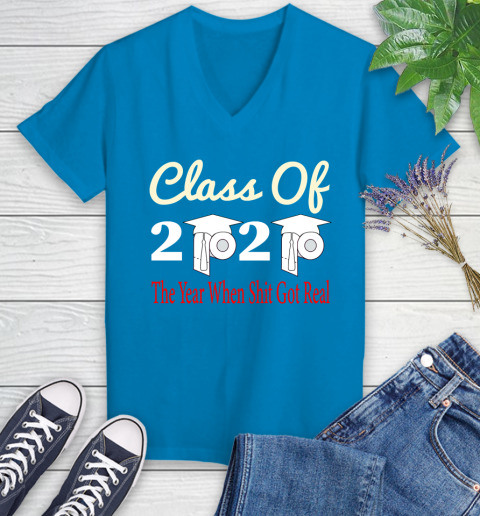 The Year When Shit Got Real Graduation 2020 T Shirt 76