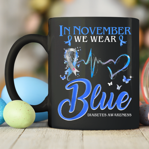 In November We Wear Blue Heartbeat Diabetes Awareness Ceramic Mug 11oz 2