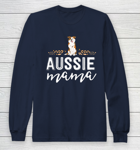 Dog Mom Shirt Aussie Mama Dog Mom Shirt For Women Australian Shepherd Long Sleeve T-Shirt 2