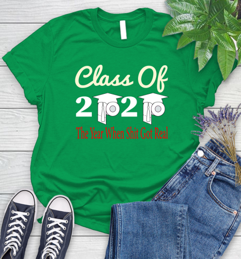 The Year When Shit Got Real Graduation 2020 T Shirt 88