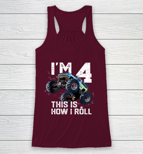 Kids I'm 4 This is How I Roll Monster Truck 4th Birthday Boy Gift 4 Year Old Racerback Tank 10