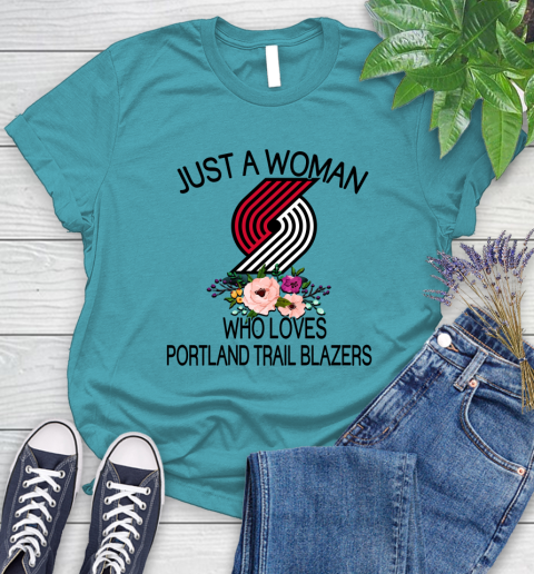 NBA Just A Woman Who Loves Portland Trail Blazers Basketball Sports Women's T-Shirt 11