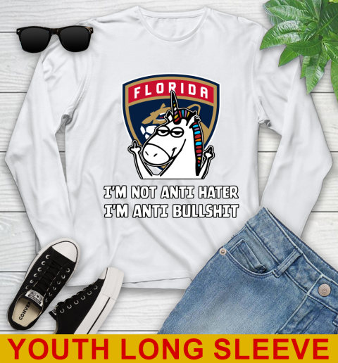Florida Panthers NHL Hockey Unicorn I'm Not Anti Hater I'm Anti Bullshit Youth Long Sleeve