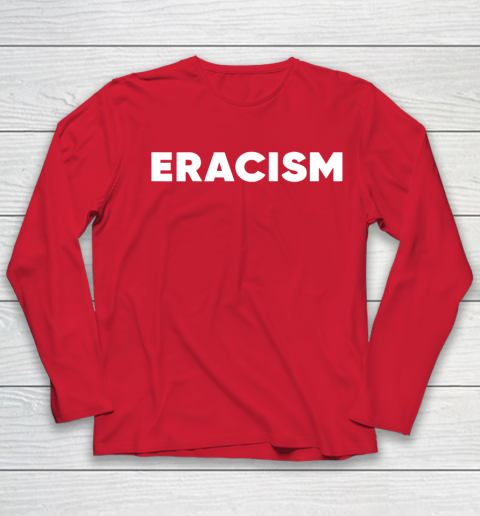 Eracism shirt Youth Long Sleeve 8