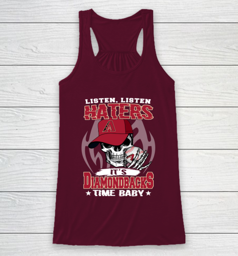 Listen Haters It is DIAMONDBACKS Time Baby MLB Racerback Tank 2