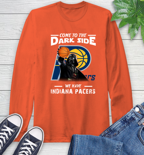 NBA Come To The Dark Side We Have Indiana Pacers Star Wars Darth Vader Basketball Long Sleeve T-Shirt 4