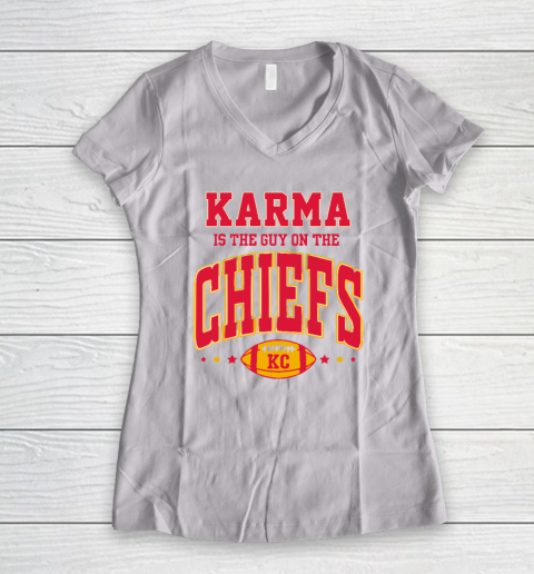 Karma Is The Guy On The Chiefs Women's V-Neck T-Shirt