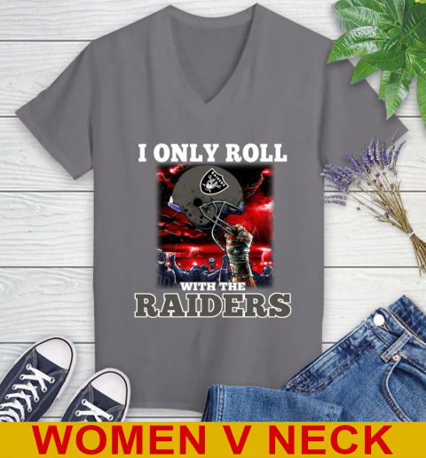 Oakland Raiders NFL Football I Only Roll With My Team Sports Women's V-Neck T-Shirt 11