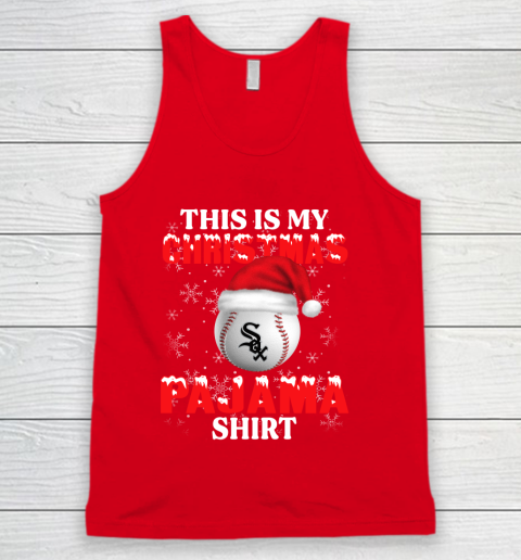 Chicago White Sox This Is My Christmas Pajama Shirt MLB Tank Top 5