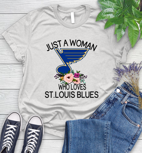 NHL Just A Woman Who Loves St.Louis Blues Hockey Sports Women's T-Shirt