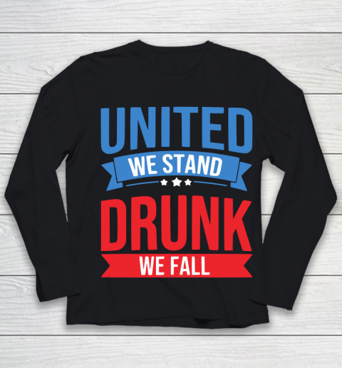 Beer Lover Funny Shirt United We Stand Gift, Drunk We Fall Funny 4th Of July Funny America Youth Long Sleeve