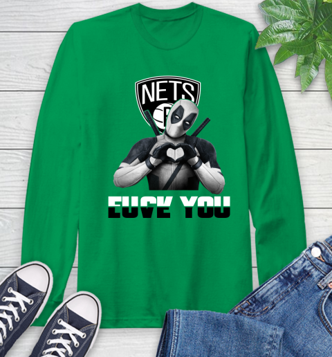NBA Brooklyn Nets Deadpool Love You Fuck You Basketball Sports Long Sleeve T-Shirt 8