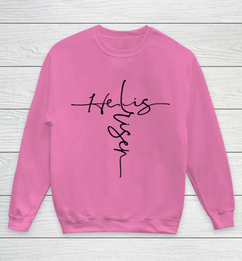 Easter He is Risen Cross Christian Youth Sweatshirt 3