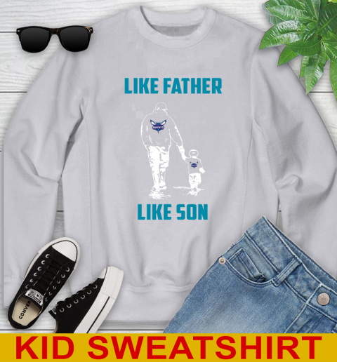Charlotte Hornets NBA Basketball Like Father Like Son Sports Youth Sweatshirt 3